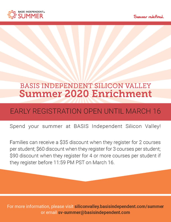 BASIS Independent Silicon Valley Summer Programs Early Registration